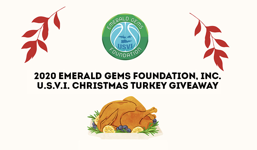 2020 Emerald Gems Foundation, Inc. U.S.V.I. Christmas Turkey Giveaway